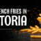 Best french fries in victoria