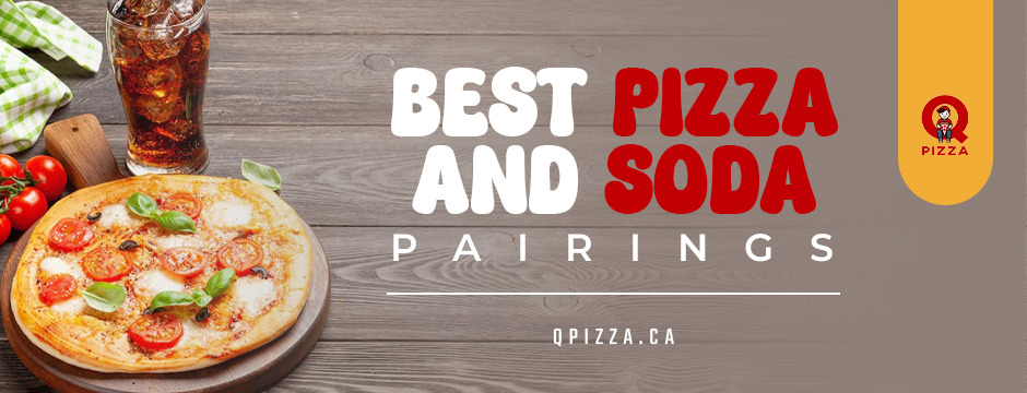 Pizza and Soda Pairings